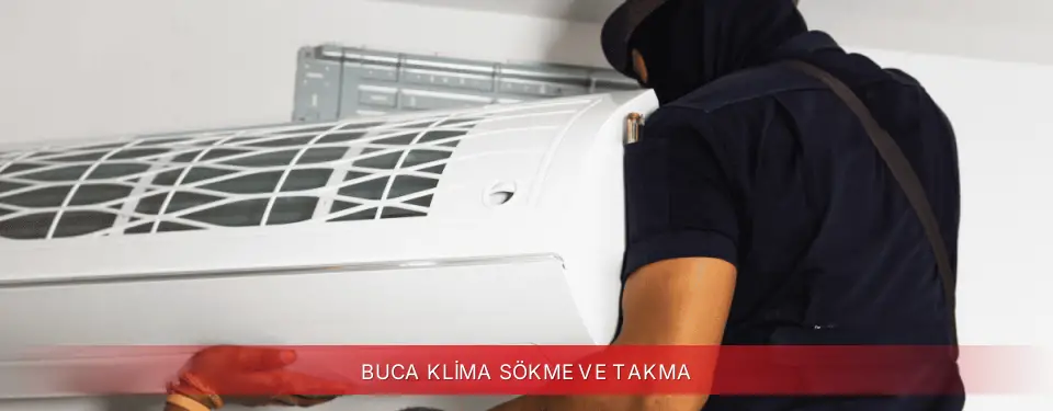 Buca İlçemi Regal Klima Sökme ve Takma